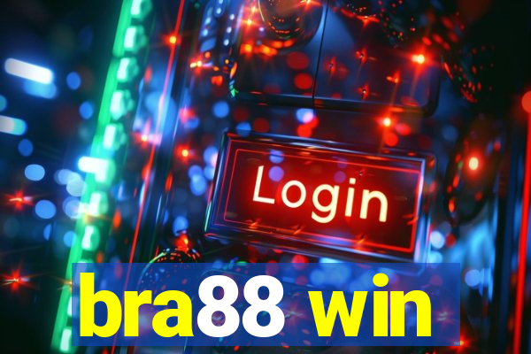 bra88 win